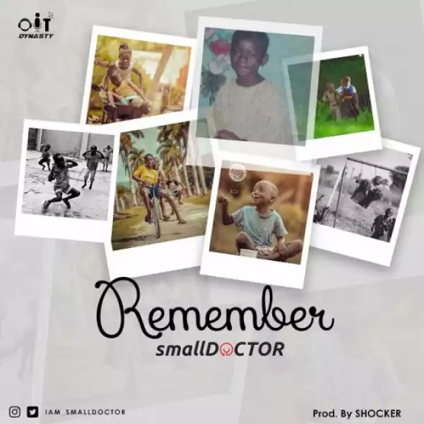 Small Doctor - Remember